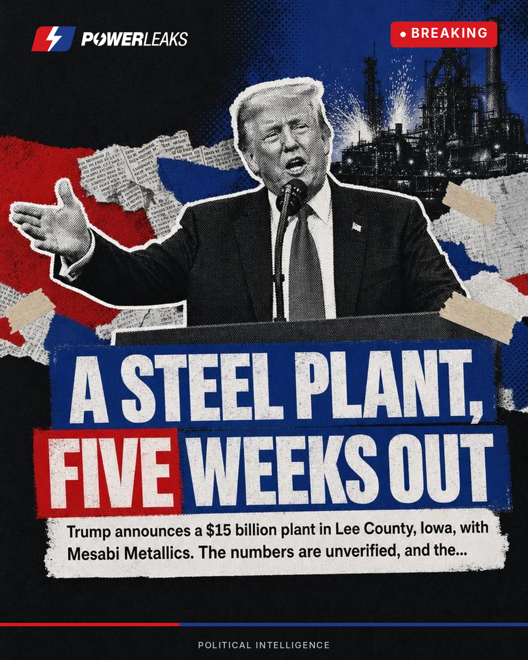 Trump Announces Largest Steel Plant In US History