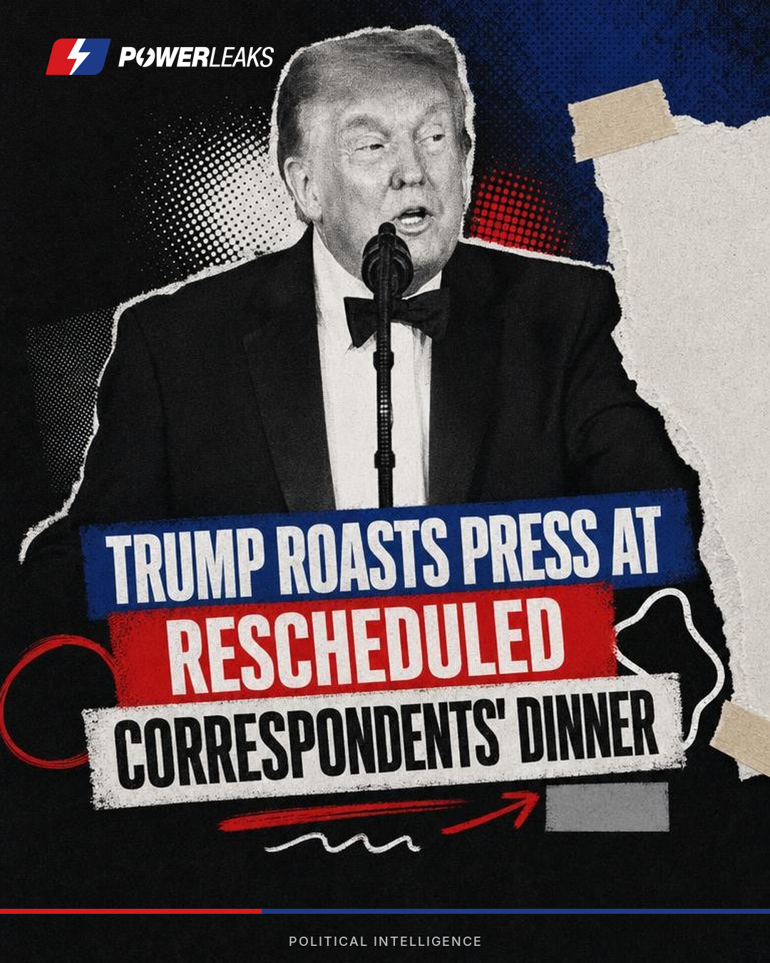 Trump roasts press at rescheduled correspondents' dinner