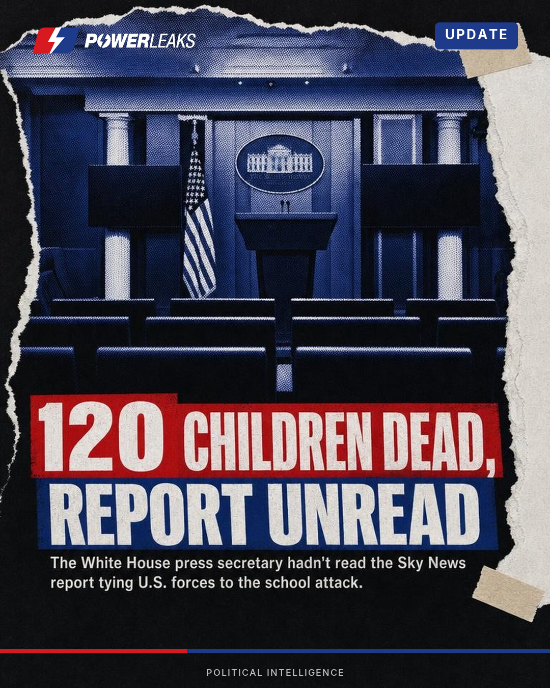 White House deflects on Sky News school attack probe